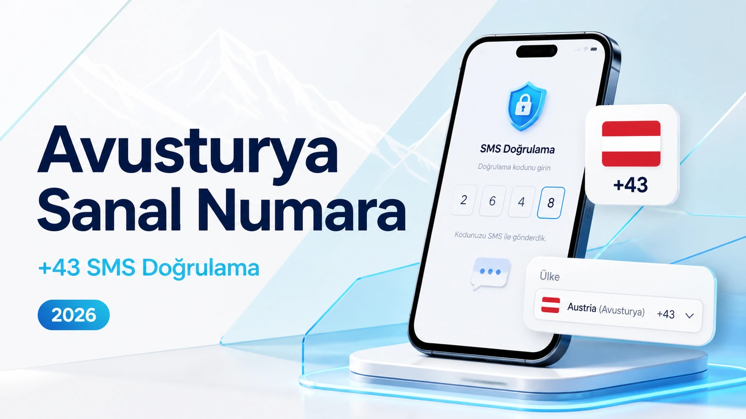 Avusturya Fake Numara Nasıl Alınır?
